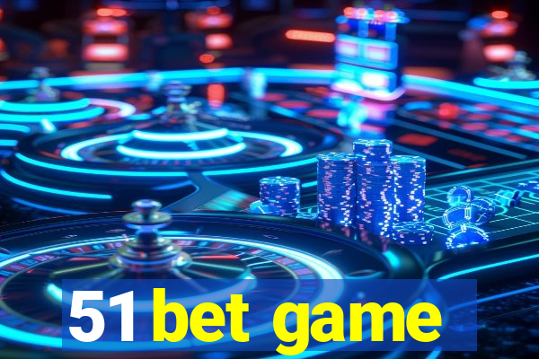 51 bet game